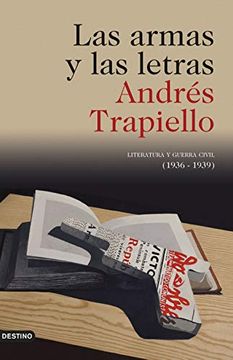portada Las Armas y las Letras: Literatura y Guerra Civil (1936-1939) (Imago Mundi)
