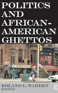 portada Politics and African-American Ghettos (en Inglés)