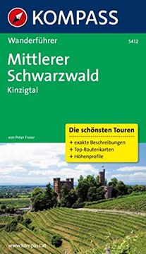 portada Mittlerer Schwarzwald, Kinzigtal: Wanderführer mit Tourenkarten und Höhenprofilen (en Alemán)