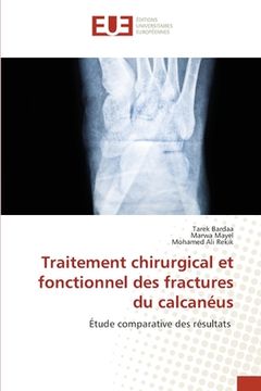 portada Traitement chirurgical et fonctionnel des fractures du calcanéus (in French)