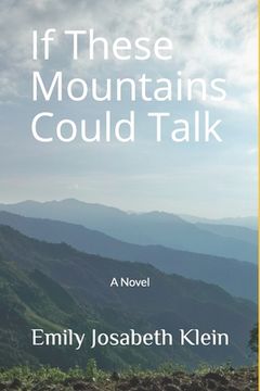 portada If These Mountains Could Talk