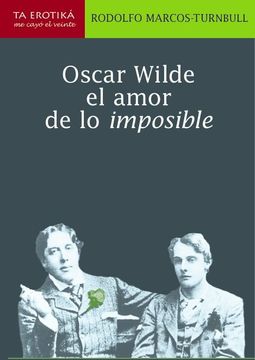 portada Oscar Wilde el Amor de lo Imposible