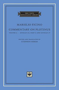 portada Commentary on Plotinus, Volume 5: Ennead Iii, Part 2, and Ennead iv (The i Tatti Renaissance Library) (in English)