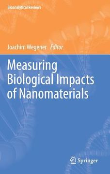 portada Measuring Biological Impacts of Nanomaterials (en Inglés)