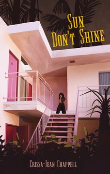 portada Sun Don't Shine (in English)