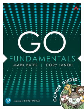 portada Go Fundamentals: Gopher Guides (in English)
