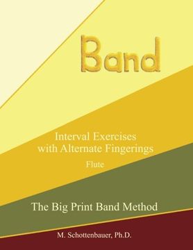 portada Interval Exercises with Alternate Fingerings: Flute (The Big Print Band Method)