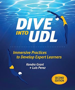 portada Dive Into Udl, Second Edition: Immersive Practices to Develop Expert Learners (en Inglés)