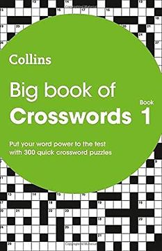 portada Big Book of Crosswords Book 1: 300 Quick Crossword Puzzles (Collins Crosswords) (en Inglés)