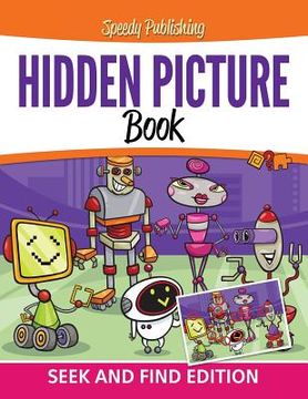portada Hidden Picture Book: Seek and Find Edition (en Inglés)