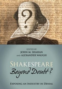 portada Shakespeare Beyond Doubt? Exposing an Industry in Denial (in English)