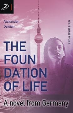 portada The Foundation of Life (en Inglés)