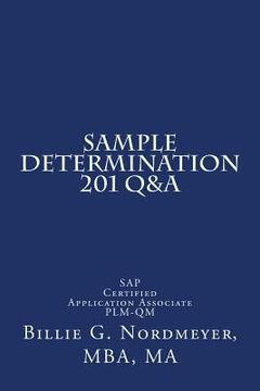 portada Sample Determination 201 Q&A: SAP Certified Application Associate PLM-QM