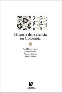 portada HISTORIA DE LA CIENCIA EN COLOMBIA (in Spanish)