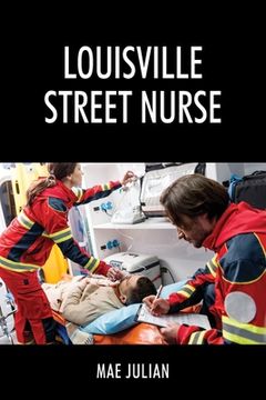 portada Louisville Street Nurse (en Inglés)