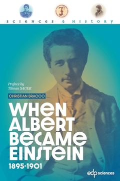 portada When Albert became Einstein (in English)
