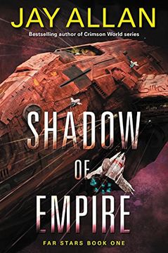 portada Shadow of Empire: Far Stars Book One (Far Star Trilogy) (in English)