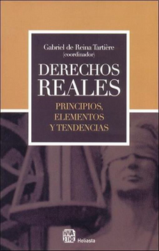 portada Derechos Reales. Principios, Elementos y Tendencias. (in Spanish)