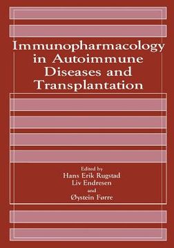 portada Immunopharmacology in Autoimmune Diseases and Transplantation (en Inglés)