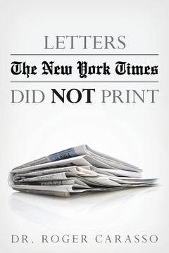 portada Letters the New York Times Did Not Print (en Inglés)