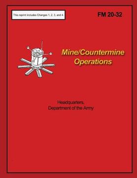portada Mine/Countermine Operations: FM 20-32 (en Inglés)