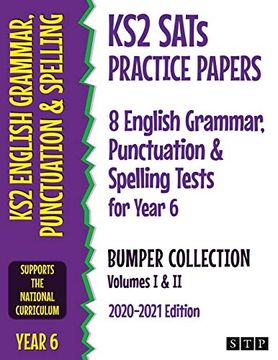 portada KS2 SATs Practice Papers 8 English Grammar, Punctuation and Spelling Tests for Year 6 Bumper Collection: Volumes I & II (2020-2021 Edition) (en Inglés)