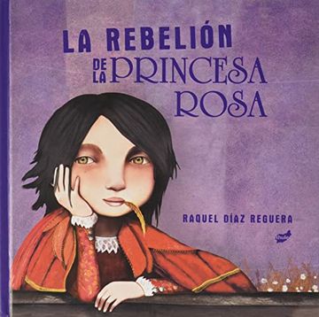 portada La Rebelión de la Princesa Rosa (Trampantojo) (in Spanish)