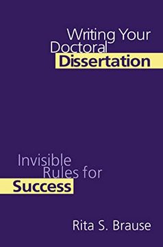 portada Writing Your Doctoral Dissertation: Invisible Rules for Success (en Inglés)