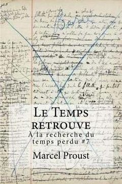 portada Le Temps retrouve: la recherche du temps perdu #7 (in French)