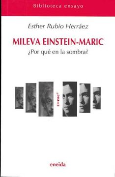 portada Mileva, Einstein, Maric: Por qué en la Sombra? (in Spanish)