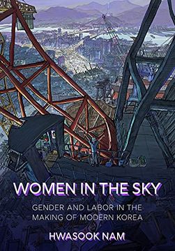 portada Women in the Sky: Gender and Labor in the Making of Modern Korea (en Inglés)