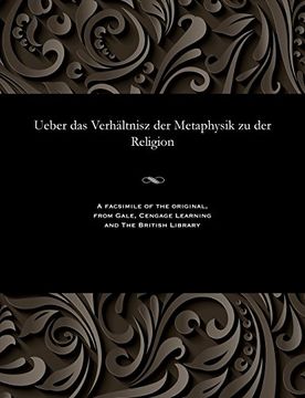 portada Ueber das Verhältnisz der Metaphysik zu der Religion (German Edition)