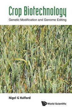 portada Crop Biotechnology: Genetic Modification and Genome Editing (en Inglés)