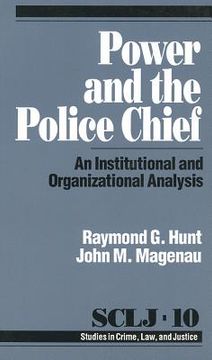 portada power and the police chief: an institutional and organizational analysis (en Inglés)