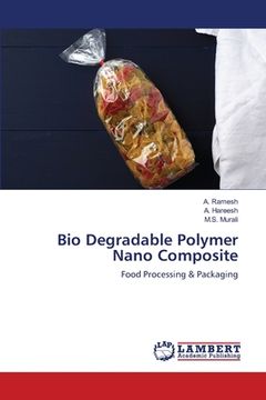 portada Bio Degradable Polymer Nano Composite (in English)