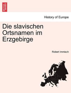 portada Die slavischen Ortsnamen im Erzgebirge (German Edition)