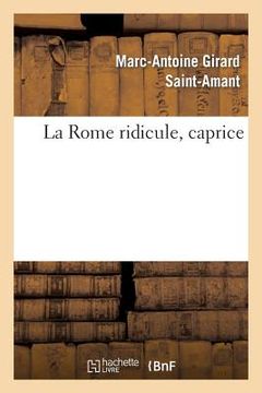 portada La Rome Ridicule, Caprice (en Francés)