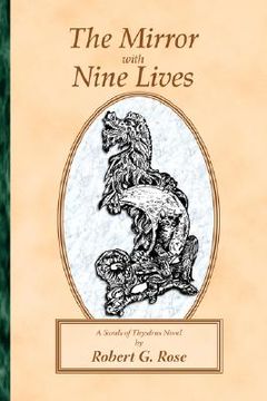 portada the mirror with nine lives: a sands of thysdrus novel (en Inglés)