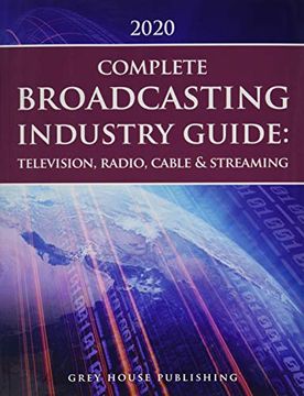 portada Complete Television, Radio & Cable Industry Guide, 2020: Print Purchase Includes 1 Year Free Online Access (en Inglés)
