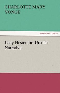 portada lady hester, or, ursula's narrative (en Inglés)