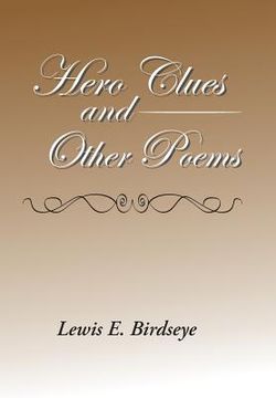 portada Hero Clues and Other Poems (en Inglés)