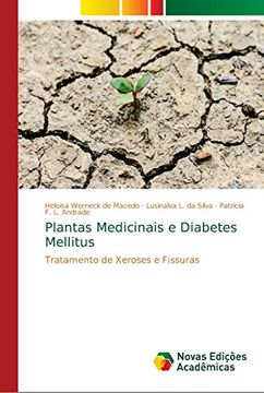 portada Plantas Medicinais e Diabetes Mellitus: Tratamento de Xeroses e Fissuras
