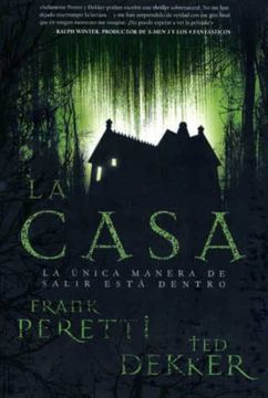 portada La Casa = House: La Única Manera de Salir Está Dentro (in Spanish)