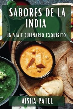 portada Sabores de la India: Un Viaje Culinario Exquisito