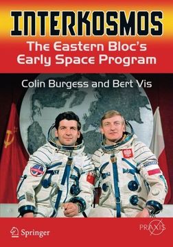 portada Interkosmos: The Eastern Bloc's Early Space Program (Springer Praxis Books)