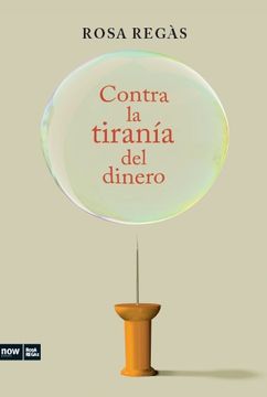 portada Contra la Tiranía del Dinero (in Spanish)