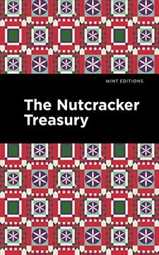 portada The Nutcracker Treasury (Mint Editions―Christmas Collection) (en Inglés)