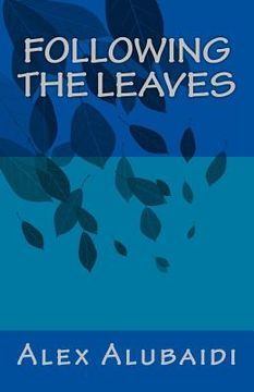 portada Following The Leaves (en Inglés)