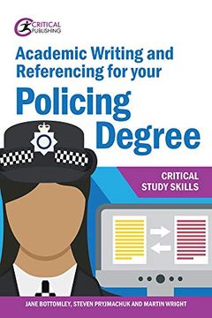 portada Academic Writing and Referencing for Your Policing Degree (in English)
