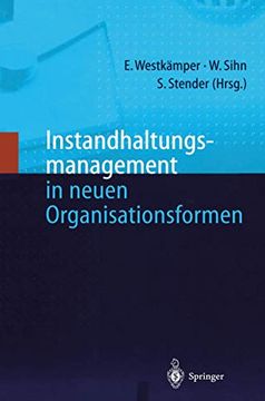 portada Instandhaltungsmanagement in Neuen Organisationsformen (en Alemán)